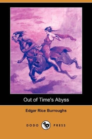 Cover of Out of Time's Abyss (Dodo Press)