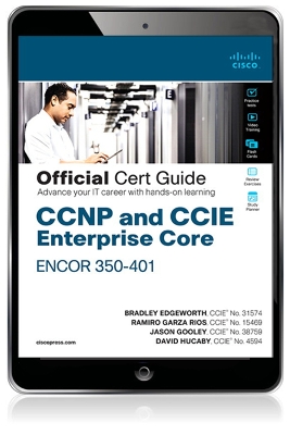 Cover of CCNP and CCIE Enterprise Core ENCOR 350-401 Official Cert Guidee