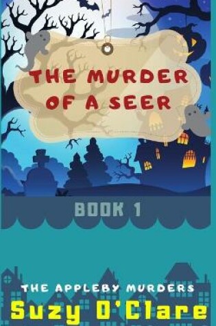 Cover of The Murder of a Seer