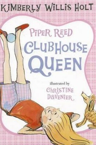 Cover of Piper Reed, Clubhouse Queen