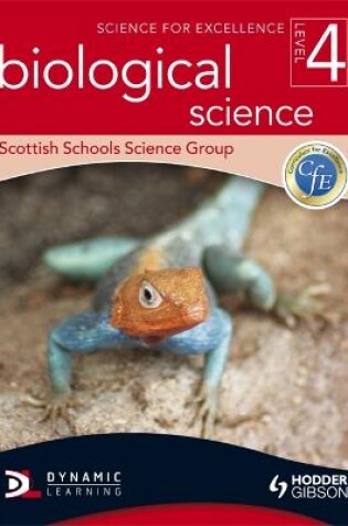 Cover of Science for Excellence Level 4: Biological Science
