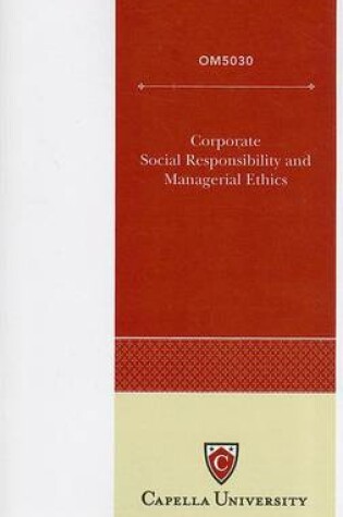 Cover of Corporate Social Responsibility and Managerial Ethics