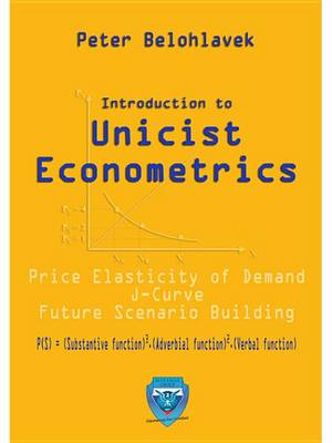 Book cover for Introduction to Unicist Econometrics