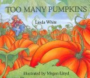 Book cover for Too Many Pumpkins (1 Paperback/1 CD)