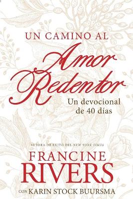 Book cover for camino al amor redentor, Un