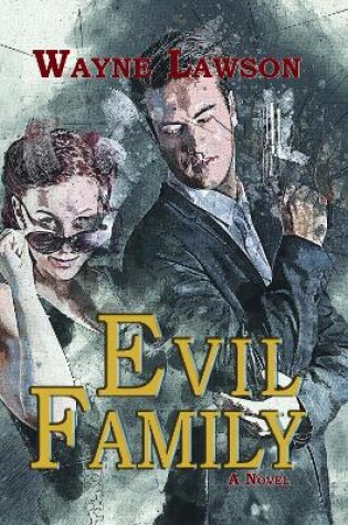 Cover of Evil family