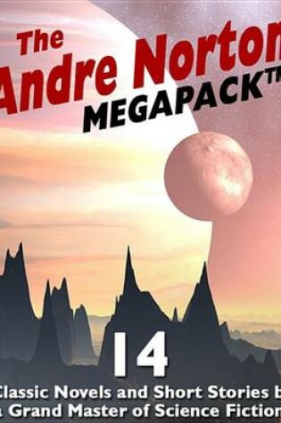 Cover of The Andre Norton Megapack (R)