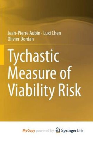 Cover of Tychastic Measure of Viability Risk