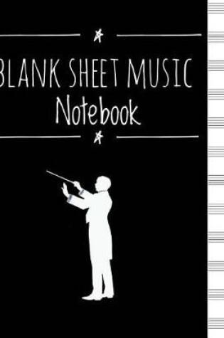 Cover of Blank Sheet Music Notebook - Musicians Journal (Showtime)