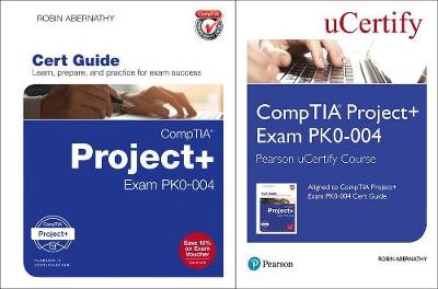 Cover of Comptia Project+ Exam Pk0-004 Pearson Ucertify Course and Textbook Bundle