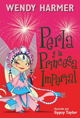 Book cover for Perla y la princesa imperial / Pearlie and The Imperial Princess