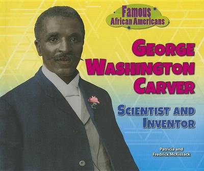 Book cover for George Washington Carver: Scientist and Inventor