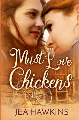 Book cover for Must Love Chickens