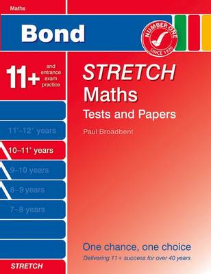 Book cover for Bond Stretch Maths Tests and Papers 10-11+ Years