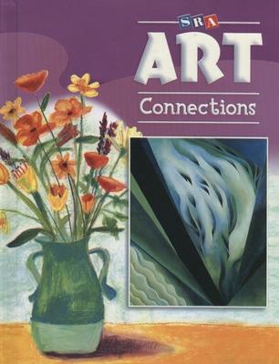 Cover of Art Connections - Student Edition - Grade 4