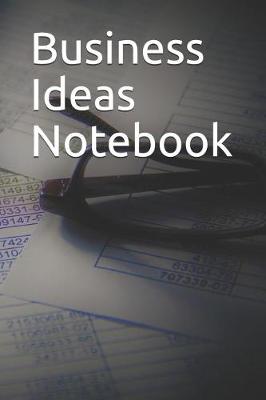 Book cover for Business Ideas Notebook