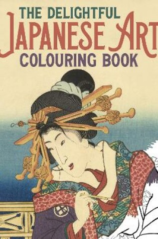Cover of The Delightful Japanese Art Colouring Book