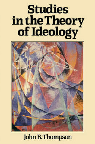 Cover of Studies in the Theory of Ideology