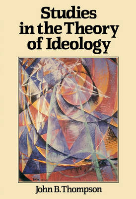 Book cover for Studies in the Theory of Ideology