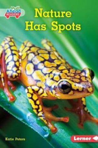 Cover of Nature Has Spots