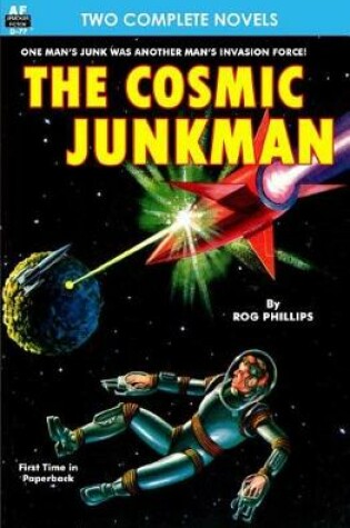 Cover of Cosmic Junkman, The, & The Ultimate Weapon