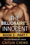 Book cover for The Billionaire's Innocent - Part 1
