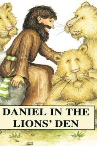 Cover of Daniel in the Lion's Den