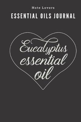 Book cover for Eucalyptus Essential Oil - Essential Oils Journal