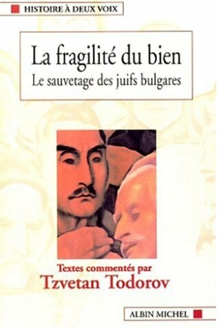 Cover of Fragilite Du Bien (La)