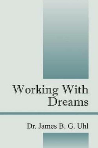 Cover of Working with Dreams