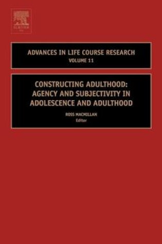 Cover of Constructing Adulthood: Agency and Subjectivity in Adolescence and Adulthood