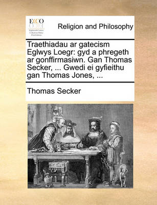 Book cover for Traethiadau AR Gatecism Eglwys Loegr