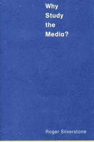 Cover of Why Study the Media?