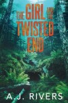 Book cover for The Girl and the Twisted End