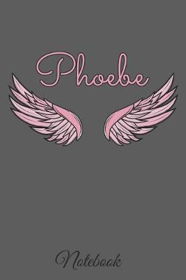 Book cover for Phoebe Notebook