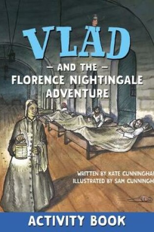 Cover of Vlad and the Florence Nightingale Adventure Activity Book