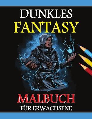 Book cover for Dunkles Fantasy Malbuch