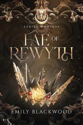 Book cover for Fae of Rewyth Omnibus