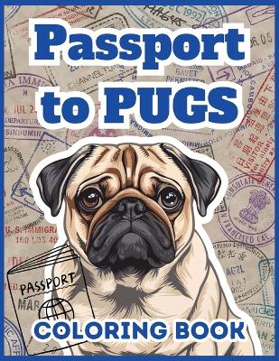 Book cover for Passport to Pugs