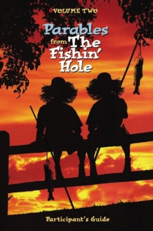 Cover of Parables from the Fishin' Hole Volume 2