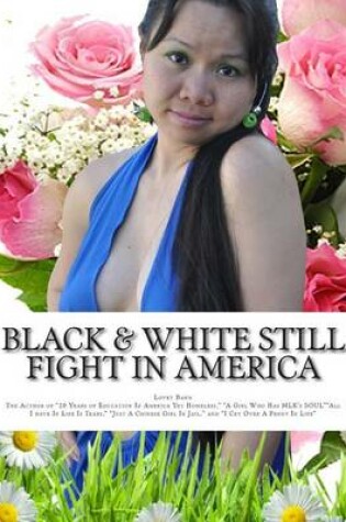 Cover of Black & White Still Fight in America