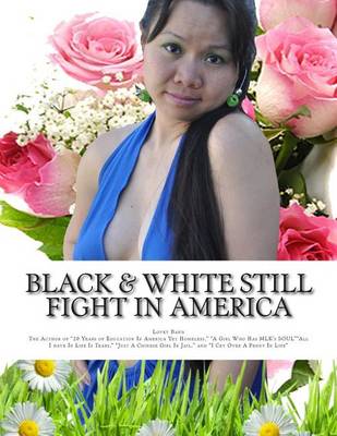 Book cover for Black & White Still Fight in America