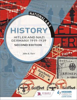 Book cover for National 4 & 5 History: Hitler and Nazi Germany 1919-1939, Second Edition