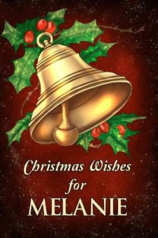 Cover of Christmas Wishes for Melanie