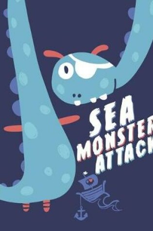 Cover of Sea monster attack