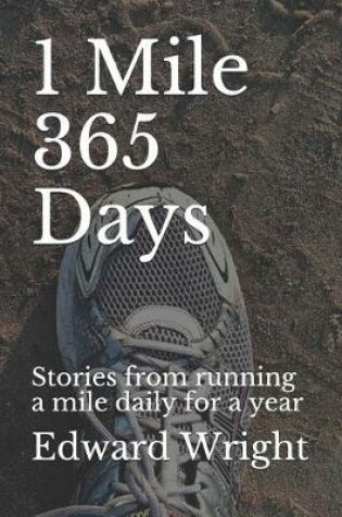 Cover of 1 Mile 365 Days