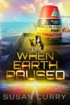 Book cover for When Earth Paused