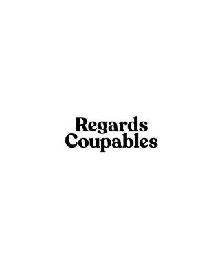 Cover of Regards Coupables