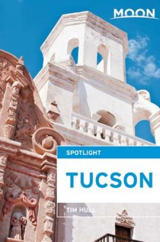 Cover of Moon Spotlight Tucson