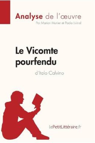 Cover of Le Vicomte pourfendu d'Italo Calvino (Analyse de l'oeuvre)